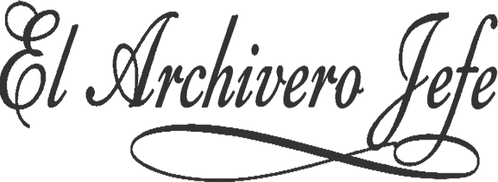 Firma a pluma del Archivero Jefe